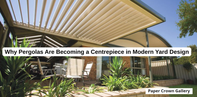 Why Pergolas Are Becoming a Centrepiece in Modern Yard Design